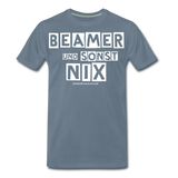 Beamer und sonst nix Tshirt - Blaugrau