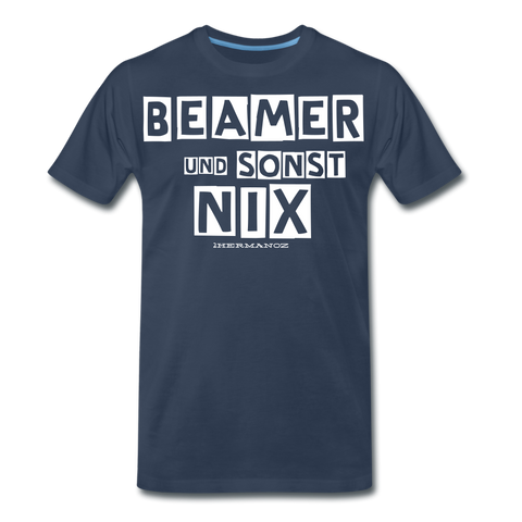 Beamer und sonst nix Tshirt - Navy